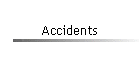 Accidents