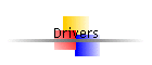 Drivers