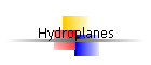 Hydroplanes